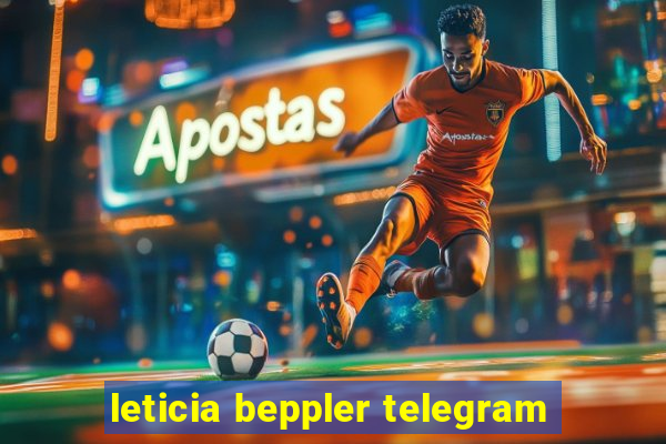 leticia beppler telegram